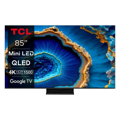 Televizor TCL MiniLed 85C805, cm, Smart Google TV, 4K Ultra HD, 100hz, Clasa F, Negru