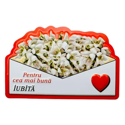 Magnet En-gros, Aranjament cu Ghiocei " Pentru cea mai buna IUBITA" 10×7cm