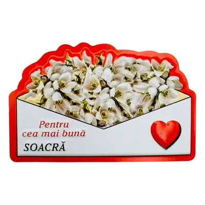 Magnet En-gros, Aranjament cu Ghiocei " Pentru cea mai buna SOACRA" 10×7cm