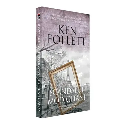 Scandalul Modigliani  Ken Follett