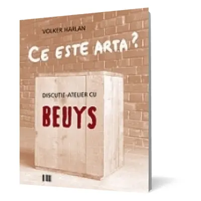 Ce este arta? Discuţie-atelier cu Beuys