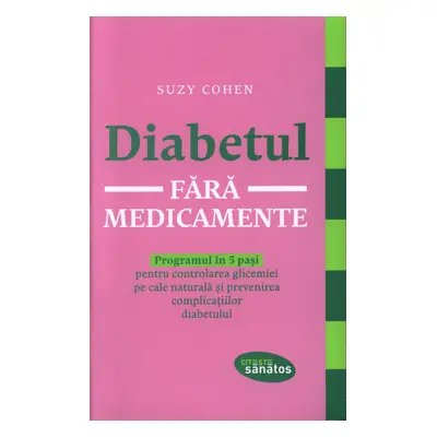 Diabetul fara medicamente