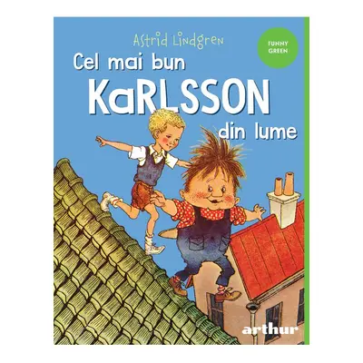 Cel mai bun Karlsson din lume