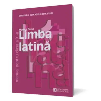 Limba latină. Manual pentru clasa a XI-a