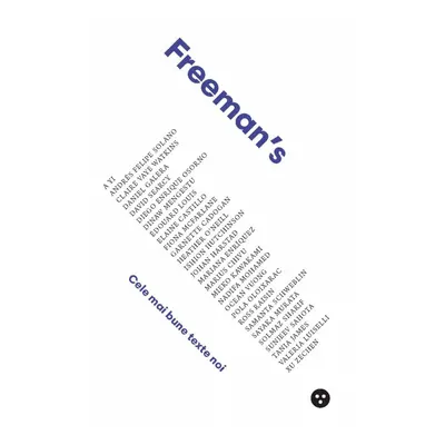 Freeman’s: cele mai bune texte noi