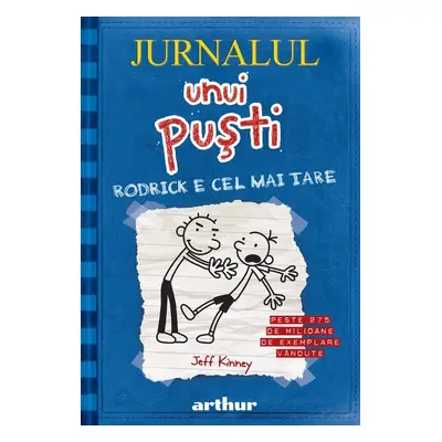 Jurnalul unui pusti 2. Rodrick e cel mai tare