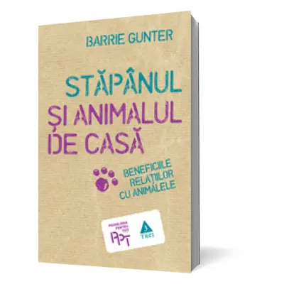 Stăpânul şi animalul de casă. Beneficiile relaţiilor cu animalele