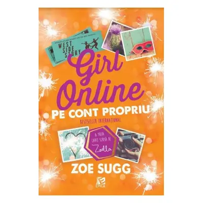 Girl online. Pe cont propriu