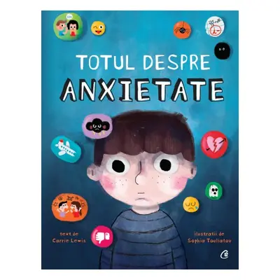 Totul despre anxietate