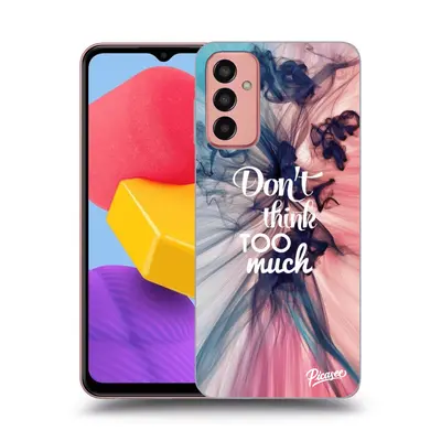 ULTIMATE CASE pentru Samsung Galaxy M13 M135F - Don't think TOO much